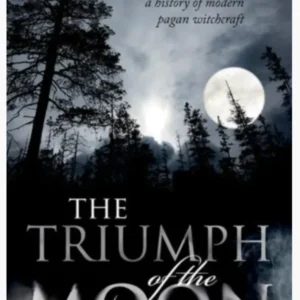 Triumph Moon - Ronald Hutton
