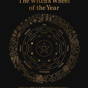 Ultimate Guide to Witch's Wheel Year - Anjou Kiernan