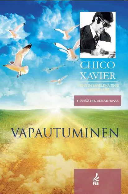 Vapautuminen - Chico Xavier