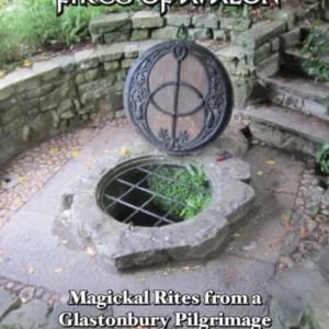 Waters and Fires Avalon - Christopher Penczak & Temple Witchcraft Community