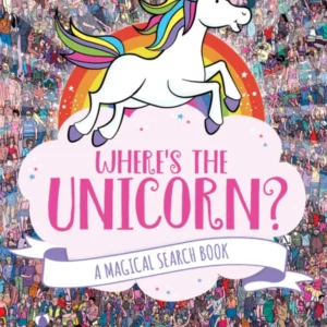 Where's Unicorn?: Magical Search Book - Jonny Marx, Paul Moran