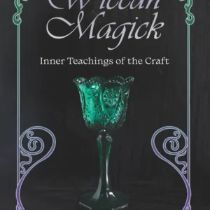 Wiccan Magick, Inner teachings Craft - Raven Grimassi