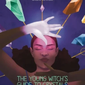 Young Witch´s Guide to Crystals - Cassandra Eason
