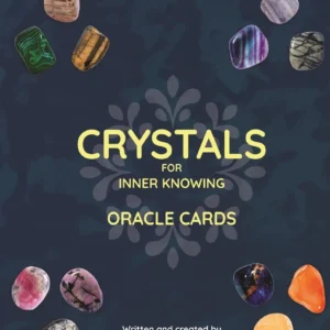 Crystals Inner Knowing Oracle Cards - Vorian Maryssael
