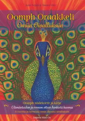 Oomph Oraakkeli - Omiin Oivalluksiin - Anne Teijula, Anne; Maarit Viiri