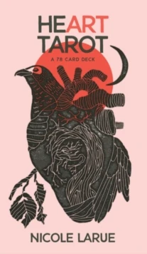 Heart Tarot - Nicole Larue